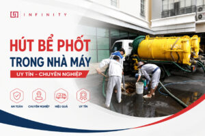 Hút bể phốt trong nhà máy uy tín chuyên nghiệp tại Hải Phòng
