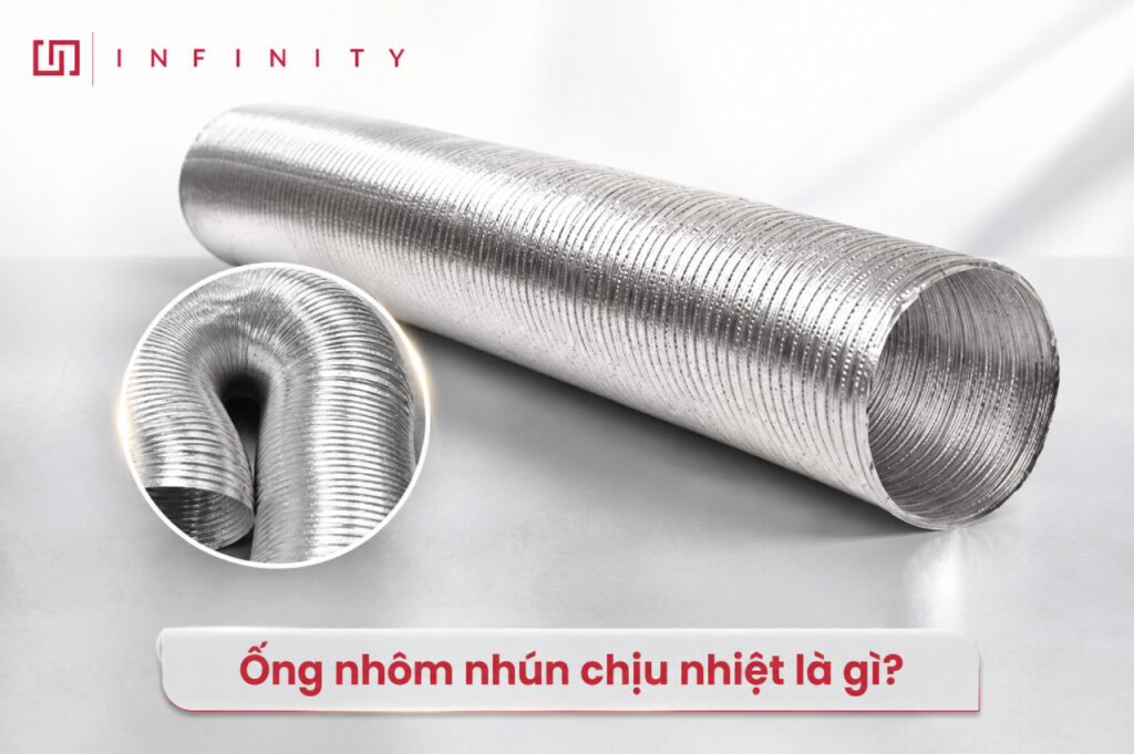 Ống nhôm nhún chịu nhiệt là gì