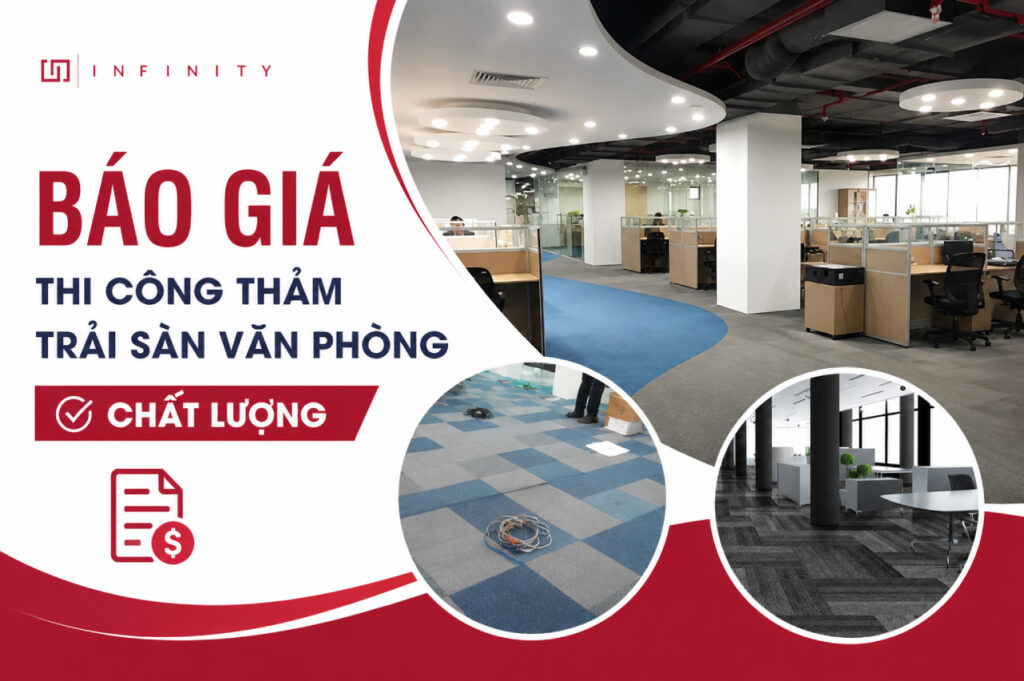 Báo giá thi công thảm trải sàn văn phòng chất lượng