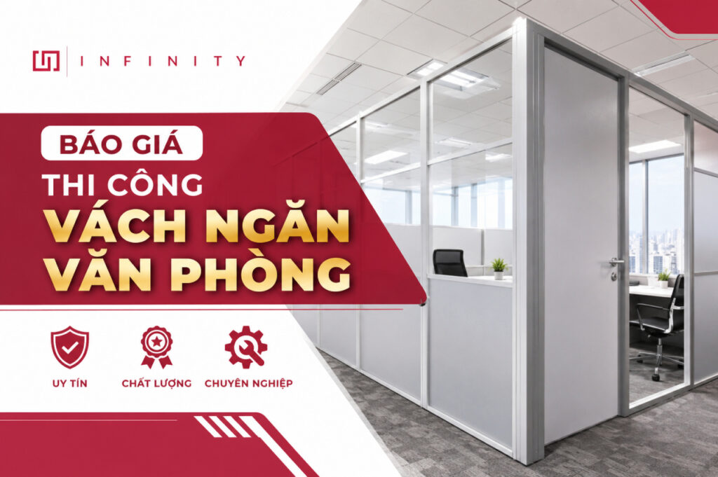 Báo giá thi công vách ngăn văn phòng